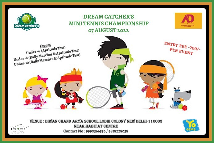 Dream catchers mini tennis championship 2022 - Diwan Chand Arya Sr. Sec. School